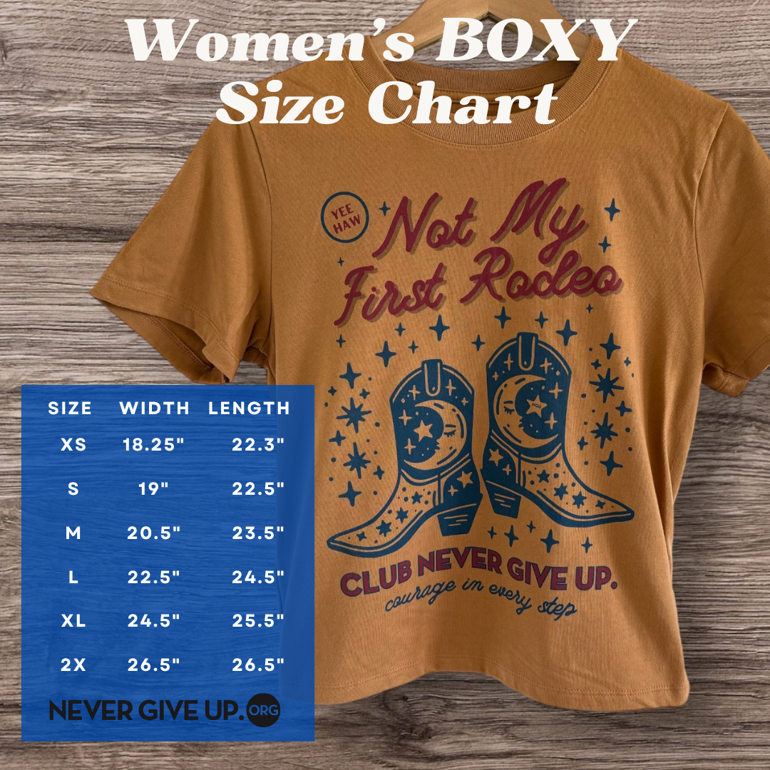 NOT MY FIRST RODEO (BOXY, TOAST)